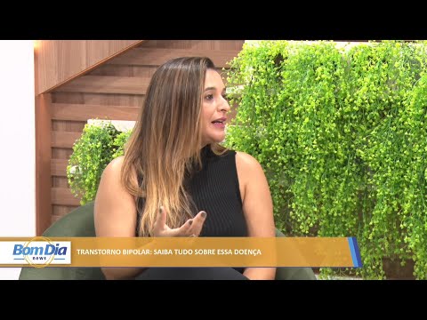 Psiquiatra conversa acerca dos sintomas e tratamento do transtorno bipolar 30 03 2022