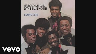 Harold Melvin &amp; The Blue Notes - I Miss You, Pt. 1 (Audio) ft. Teddy Pendergrass