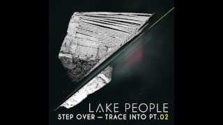 Lake People - Into