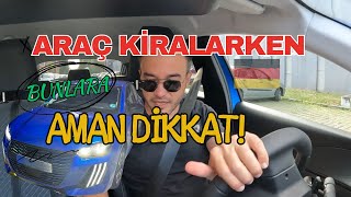 Almanya'da araç kiraladım | DİKKAT EDİLECEK NOKTALAR? #almanya #rental