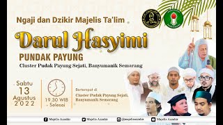 Download lagu 🔴 LIVE | RUTINAN MAJELIS TA'LIM DARUL HASYIMI Pundak Payung Semarang, 13 Agustus 2022 mp3