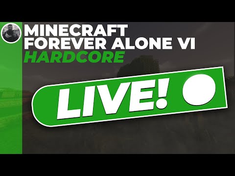 Forever Alone VI | Minecraft Hardcore Survival #01