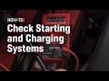 How to Check Your Starting and Charging System