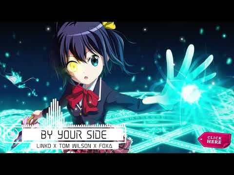 Linko x Tom Wilson x Foxa - By Your Side