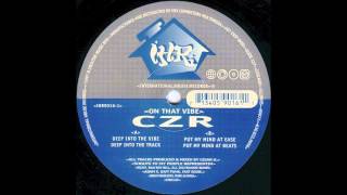 CZR - Put My Mind At Ease (1997) HQ