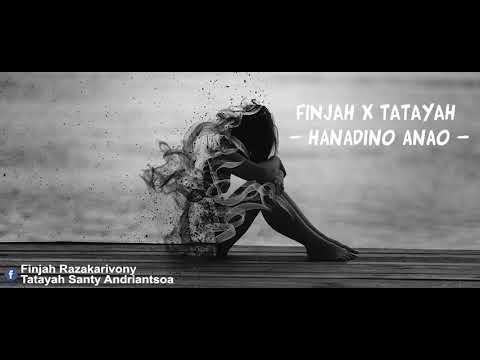 FINJAH X TATAYAH   HANADINO ANAO