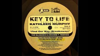 Key To Life Feat.Katherine Murphy-Find Our Way (Club Path Mix By Boris Dlugosch & Mousse T.)