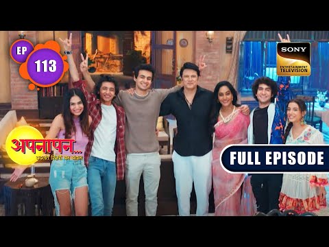 Nikhil Aur Pallavi Ki Ladai | Appnapan - Badalate Rishton Ka Bandhan - Ep 113 | Full EP| 18 Nov 2022