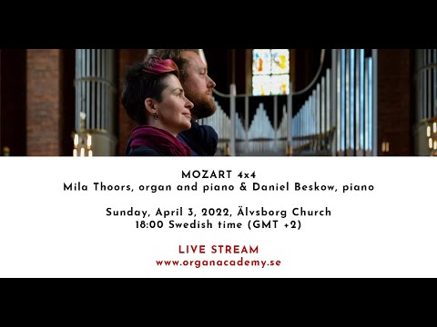 Älvsborg & GIOA Quarantine Concerts - April 3, 2022, Älvsborg Church - 18:00 (GMT +2) - MOZART 4x4