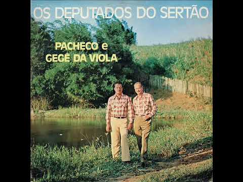 Rei Da Floresta - Pacheco e Gegê da Viola