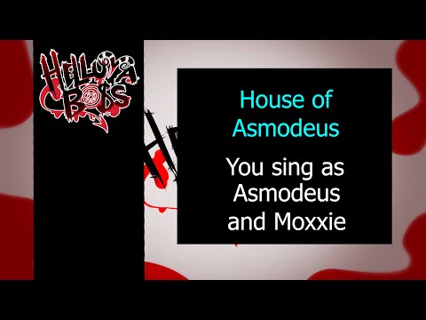 House of Asmodeus - Karaoke - You sing Asmodeus and Moxxie