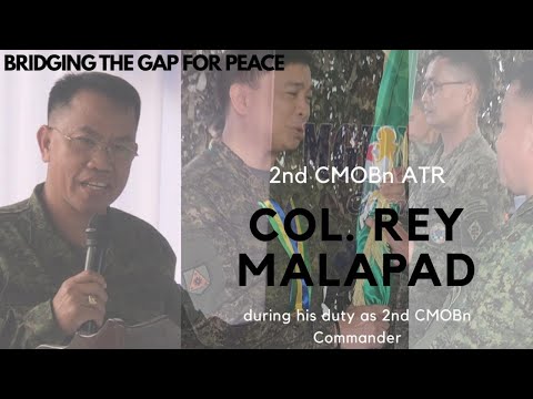 Col. Rey Malapad, a transformation roadmap of  2CMOBn, 2ID, PA during his tour of duty as CO