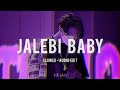 Jalebi Baby - Slowed // Audio edit // Jad vi tu mere raah vichon chaldi // VR edits