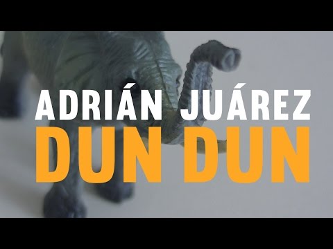 Adrian Juarez- Dun Dun (Videoclip)
