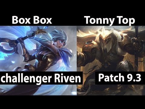 [ Box Box] Riven vs Yorick [ Tonny Top ] Top - Box Box Riven Stream Patch 9.3