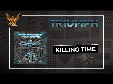 Triumph - Killing Time (Official Audio)