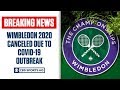BREAKING: Wimbledon canceled due to COVID-19 outbreak | CBS Sports HQ
