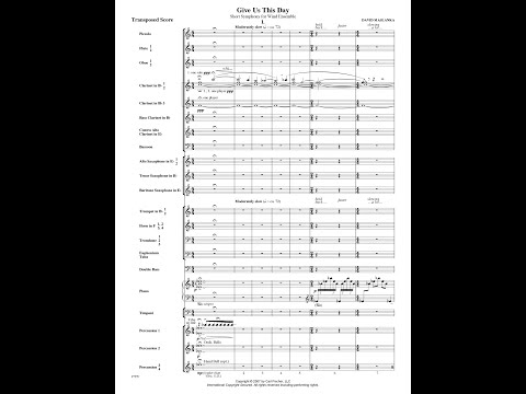 David Maslanka - Give Us This Day, I. (2006)