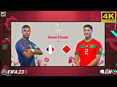 FIFA 23 - France Vs Morocco - FIFA World Cup 2022 Qatar | Semi Final | PC [4K ]
