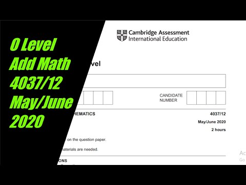 O Level Additional Mathematics Paper 1 4037/12 May/June 2020