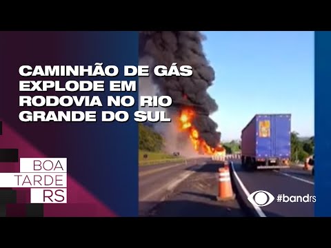 Caminhão de gás explode em rodovia no Rio Grande do Sul