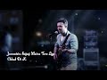 Tere Liye Song WhatsApp Status Atif Aslam Prince New Whatsapp Status