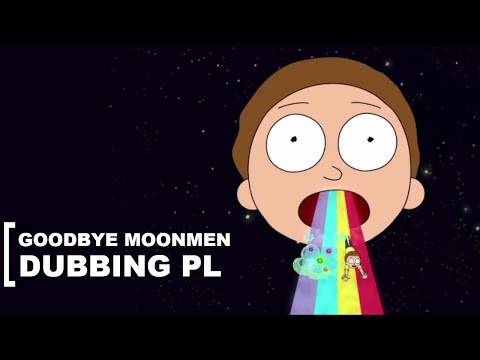 To pa, Księżycowi -  Rick and Morty | DUBBING PL | NAPISY PL