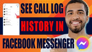 How to See Call Log History in Facebook Messenger (Android & iPhone, 2024)