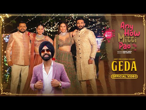 Geda | Ammy Virk & Gurnaz Dhillon | ANY HOW MITTI PAO | Releasing on 6th Oct | Punjabi Song 2023