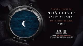 NOVELISTS - Les Nuits Noires (OFFICIAL TRACK)