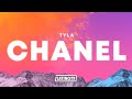 Tyla CHANEL Lyrics