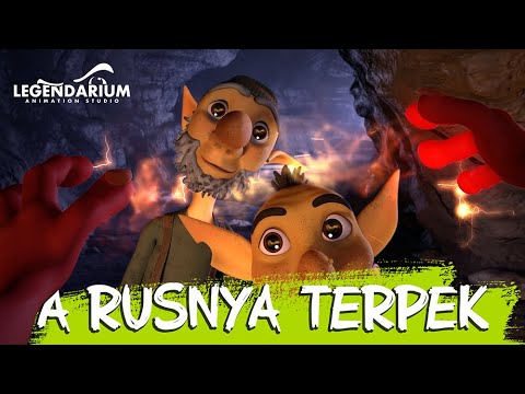 A rusnya terpék  - Legendárium  Zete&Rika