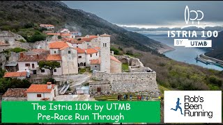 Istria110k by UTMB Pre-Race Run Through