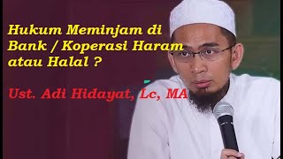 Download lagu Hukum Meminjam di Bank / Koperasi Haram atau Halal ? -- Ust. Adi Hidayat, Lc, MA mp3 Download lagu Hukum Meminjam di Bank / Koperasi Haram atau Halal ? -- Ust. Adi Hidayat, Lc, MA mp3