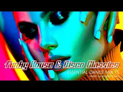 Funky House & Disco Classics - Essential Dance Mix 75 #funkyhouse #disco #classichouse