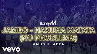Boney M. - Jambo - Hakuna Matata (No Problems) (7&quot; Version)