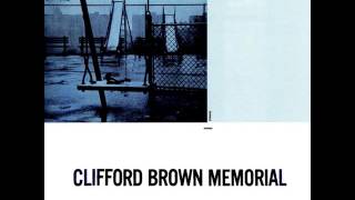 Clifford Brown - 1953 - Memorial - 06 Dial 'B' For Beauty