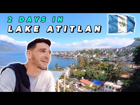 2 Days In Lake Atitlan 🇬🇹