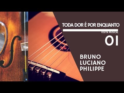 Toda dor é por enquanto - Violino (feat. Bruno Santana e Philippe Samuel)
