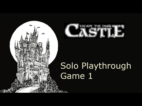 Escape The Dark Castle - Solo Playthrough - Part 1