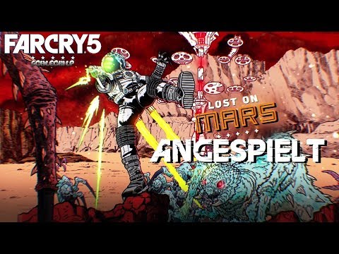 Far Cry 5 | Lost on Mars DLC 🕹 #01 Wo sind meine Eier?🥚🥚 | Angespielt