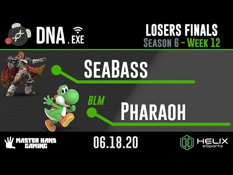DNA.EXE S6:W12 - SeaBass (Ganon) Vs. BLM | Pharaoh (Yoshi) - Losers Finals