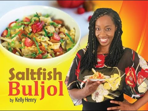 How to make SALTFISH ‘BULJOL’ by Kelly Henry. Delicious Caribbean dish. Perfect for Breakfast
