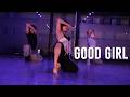 SLOWBURN — Good Girl Choreography CHYCK