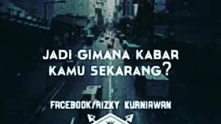 Download lagu Story wa buat mantan NGAJAK BALIKAN mp3
