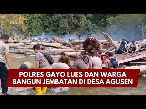Polres Gayo Lues Bangun dan Warga Jembatan Desa