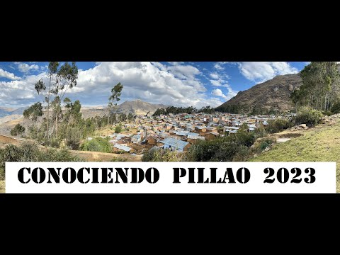 Conociendo Pillao 2023