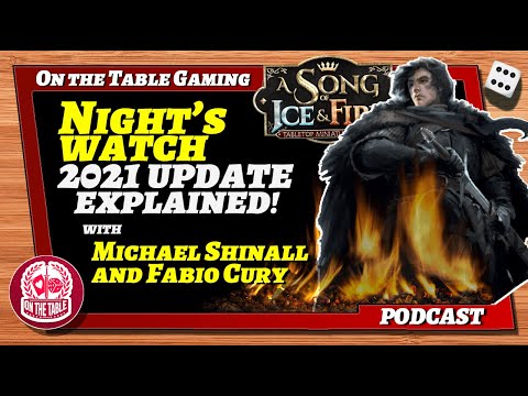 ASOIAF TMG Visions in the Flames 2021 Part 15: Night's Watch Updates Revealed!