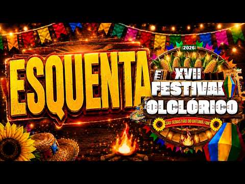 🎉 ESQUENTA | XVII FESTIVAL FOLCLÓRICO DE QUADRILHAS DE SÃO SEBASTIÃO DO UATUMÃ 💃🕺A tradição