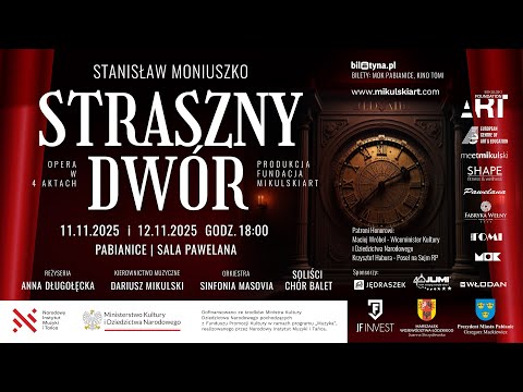 Stanisław Moniuszko - "Straszny Dwór" - 12 listopada godz. 18.00